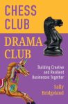 cover of the book: Chess Club Drama Club